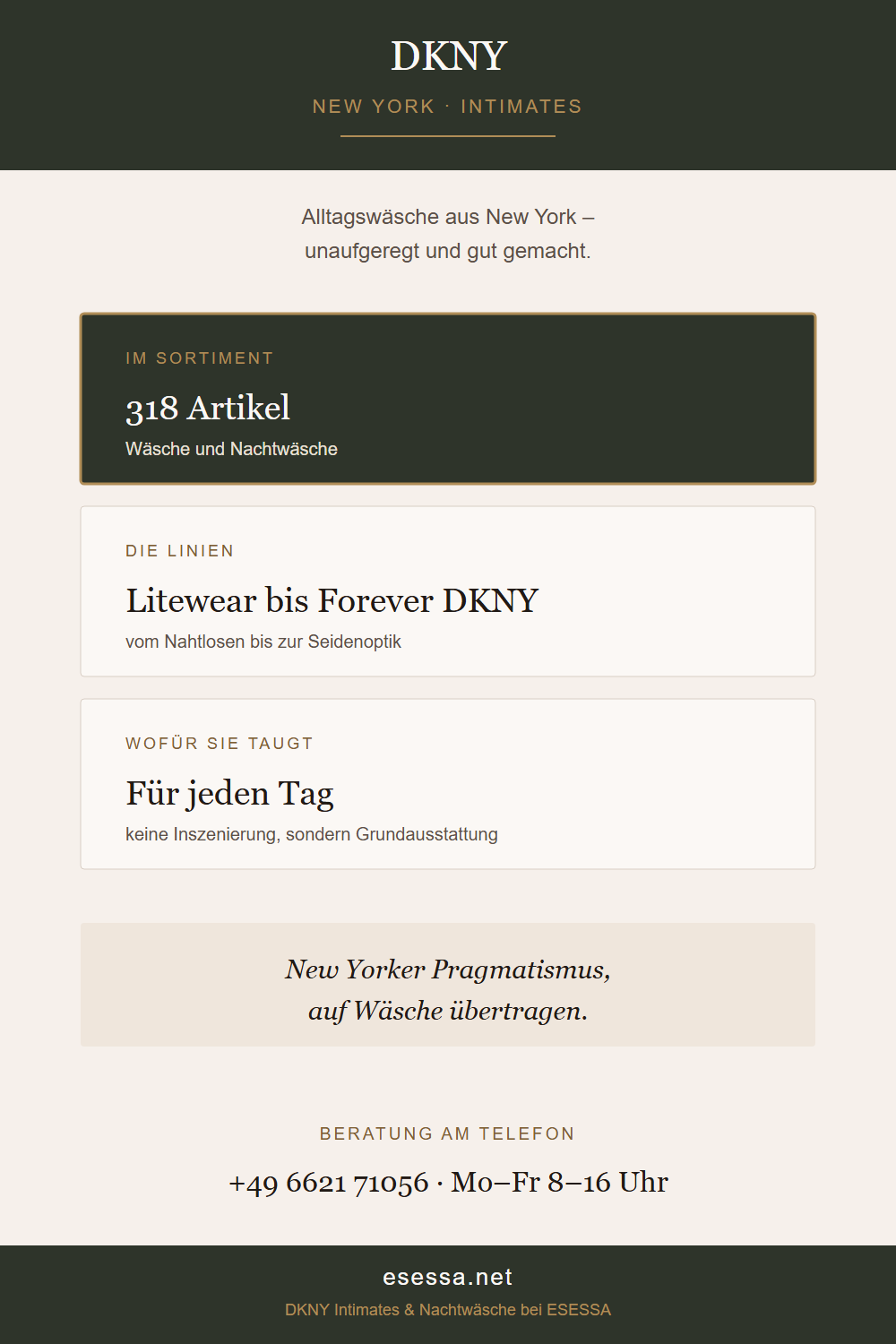 Markenporträt DKNY mit 318 Artikeln und den Linien von Litewear bis Forever DKNY.